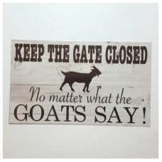 Gate Keep Closed Goats Sign Wall Plaque or Hanging Farm Goat Country Hanging Kid   292239423321